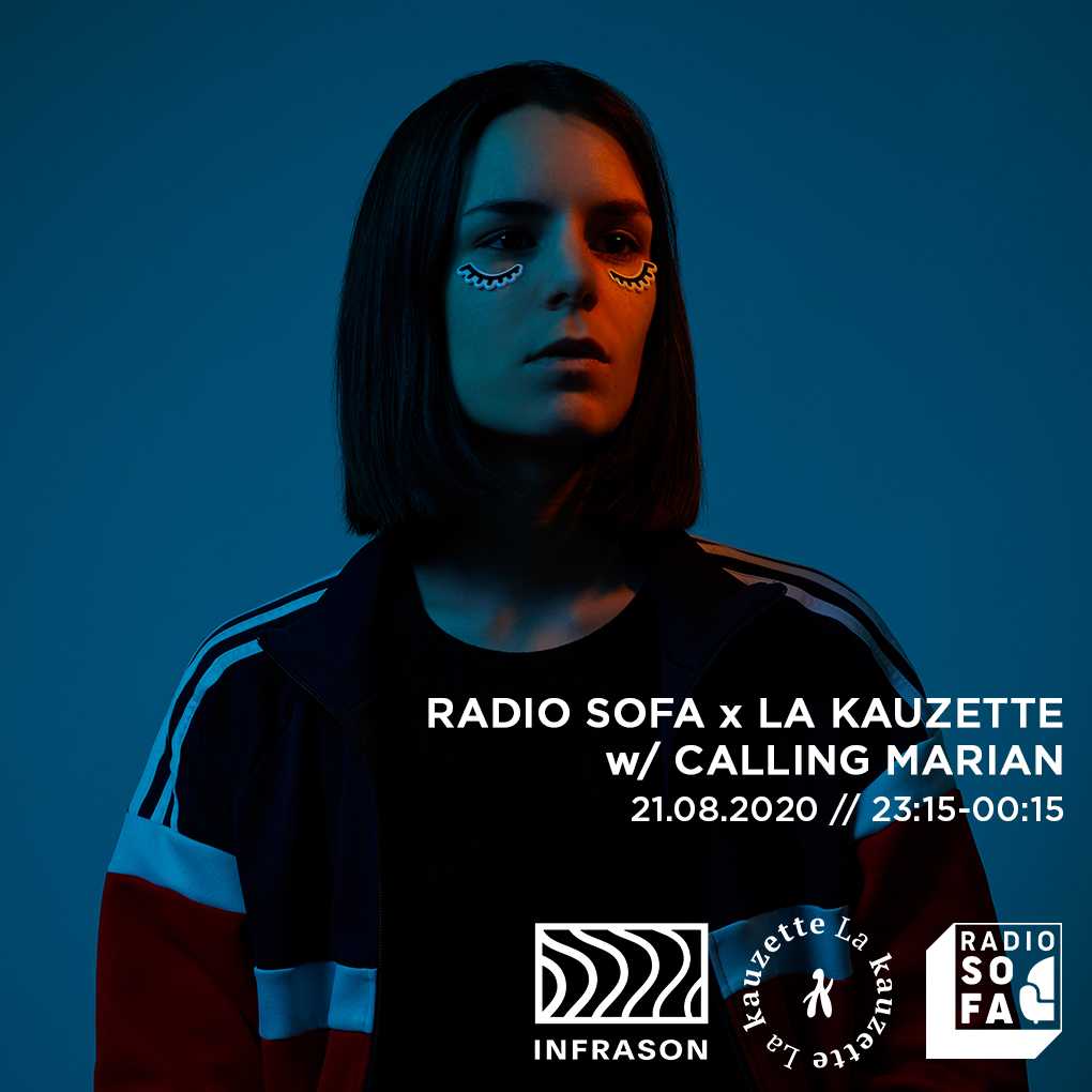 Radio Sofa x La Kauzette w/ Calling Marian