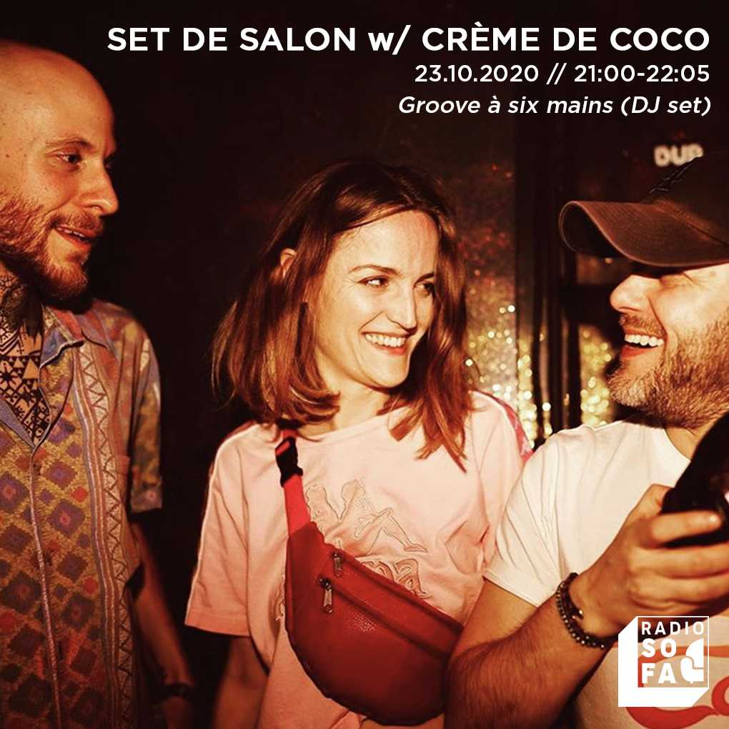 Set de salon w/ Crème de Coco