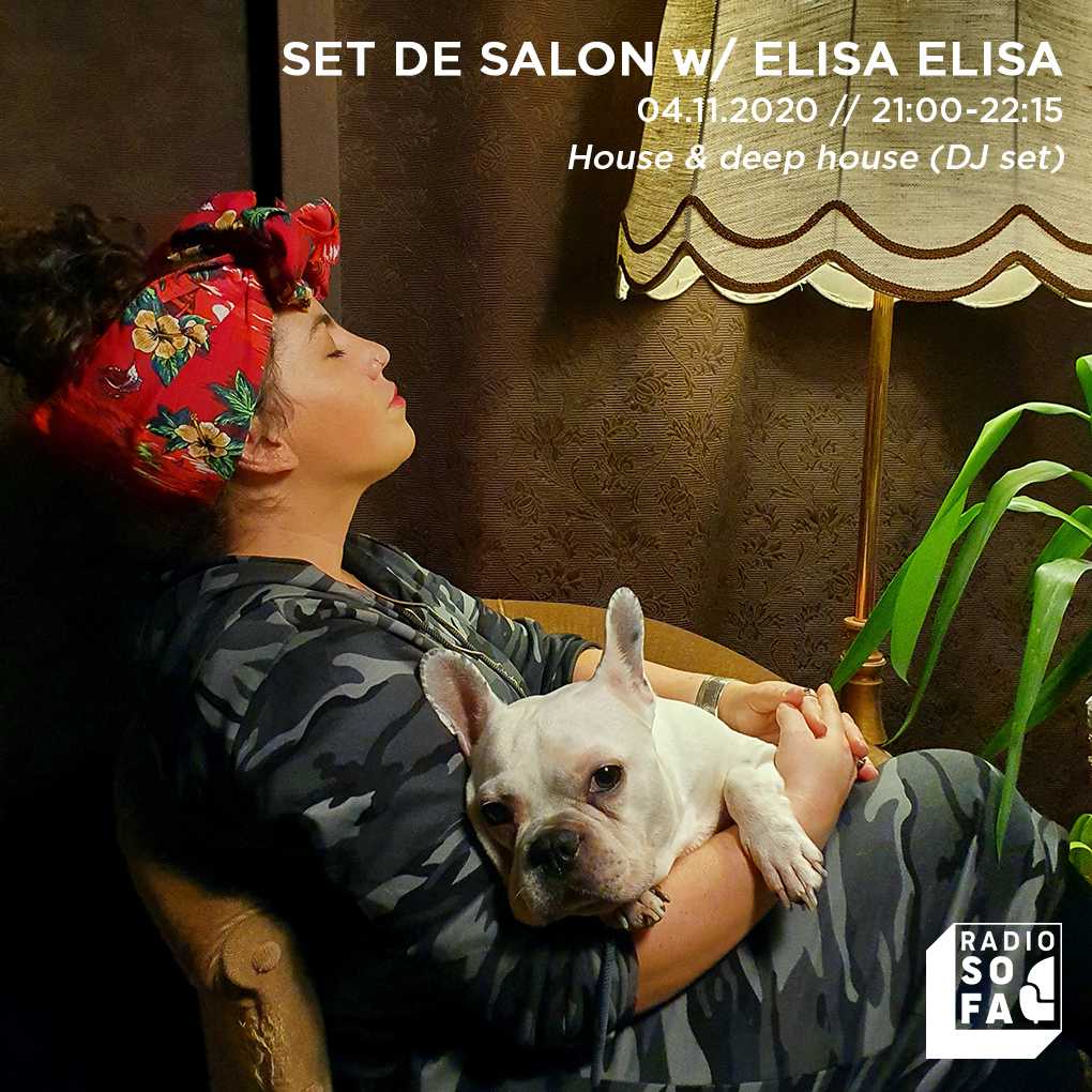 Set de salon w/ Elisa Elisa
