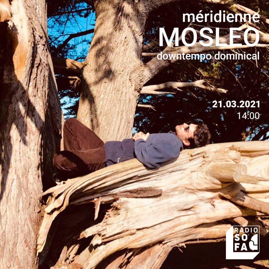 Méridienne w/ Mosleo