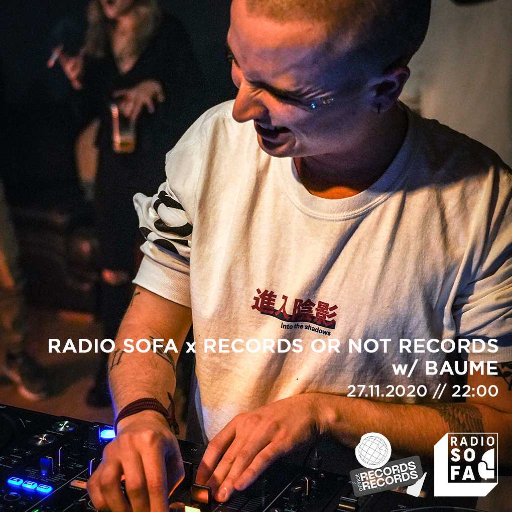 Radio Sofa x Records or not records w/ Baume