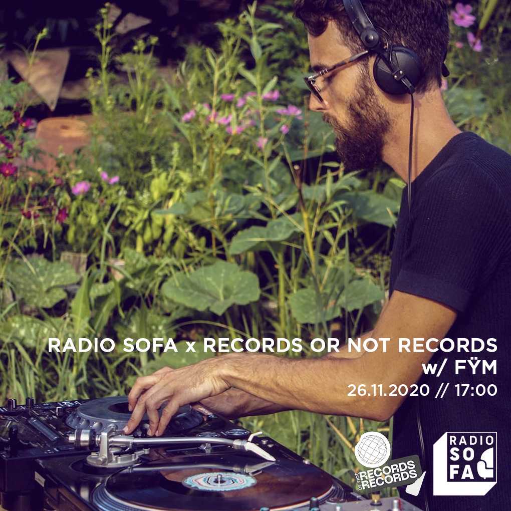 Radio Sofa x Records or not records w/ Fÿm