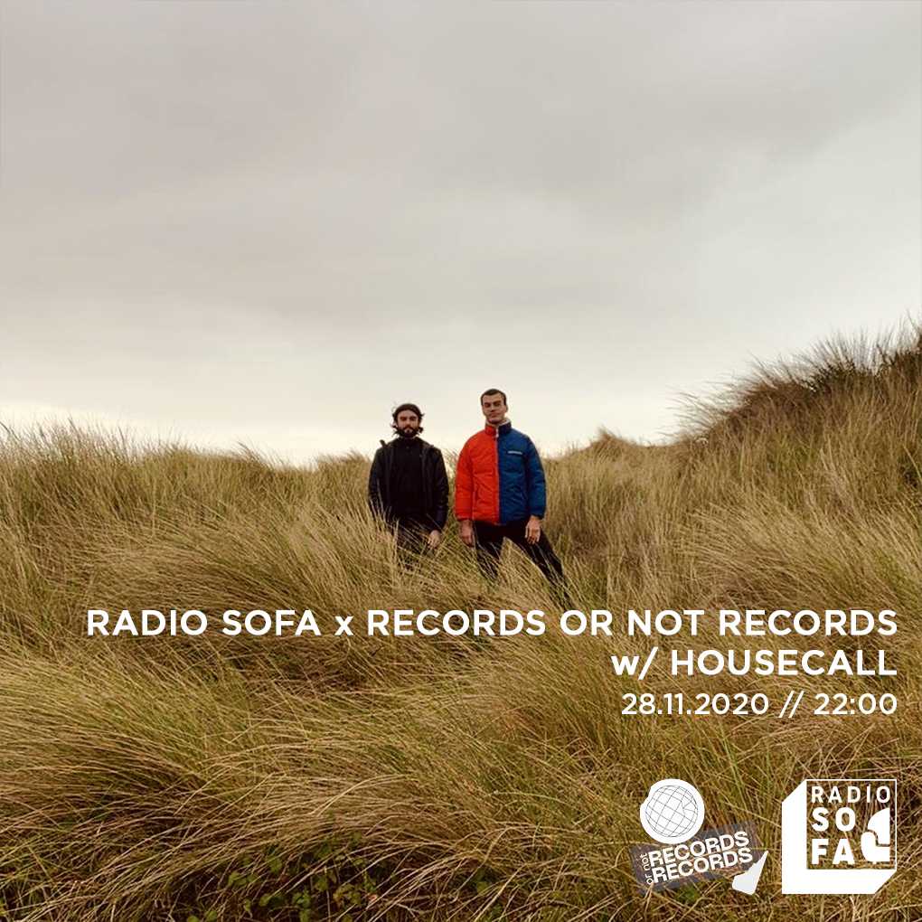 Radio Sofa x Records or not records w/ Housecall