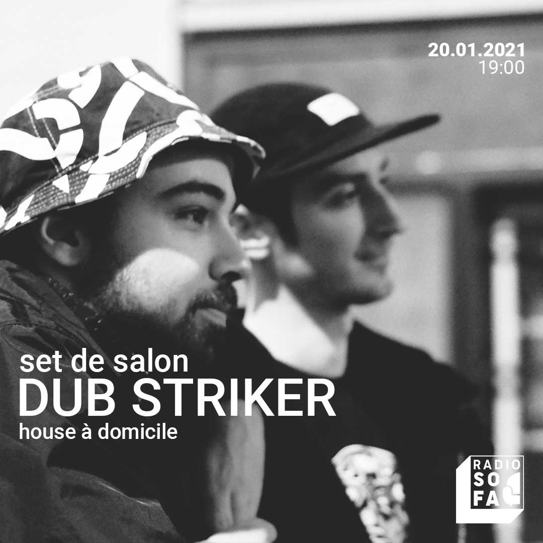 Set de salon w/ Dub Striker
