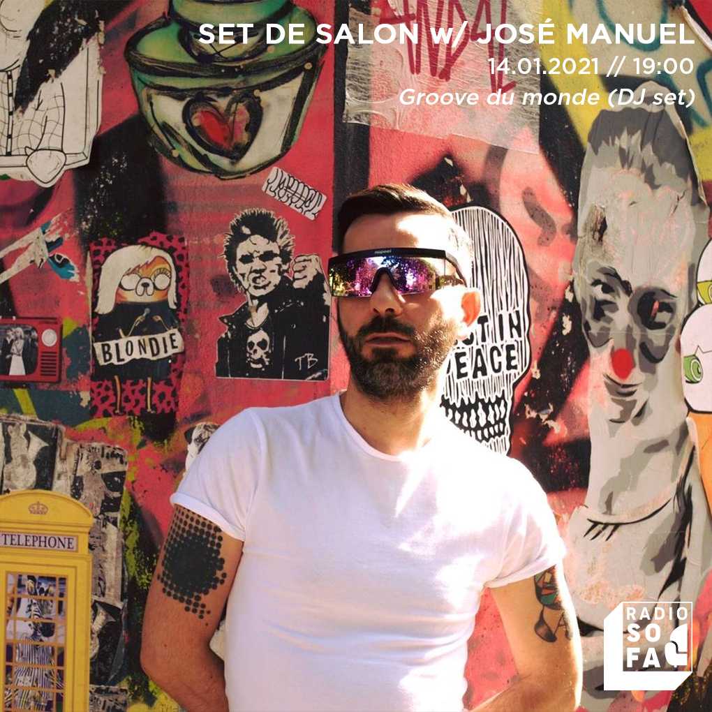 Set de salon w/ José Manuel