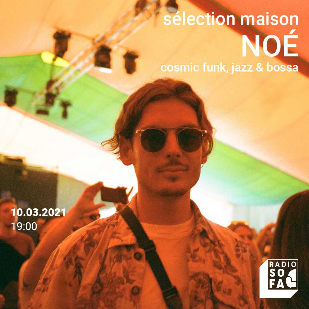 Sélection maison w/ Noé