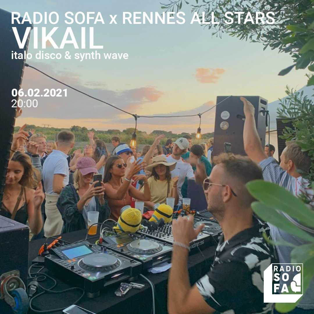 Radio Sofa x Rennes All Stars w/ Vikail