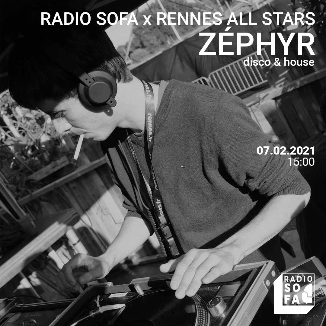 Radio Sofa x Rennes All Stars w/ Zéphyr