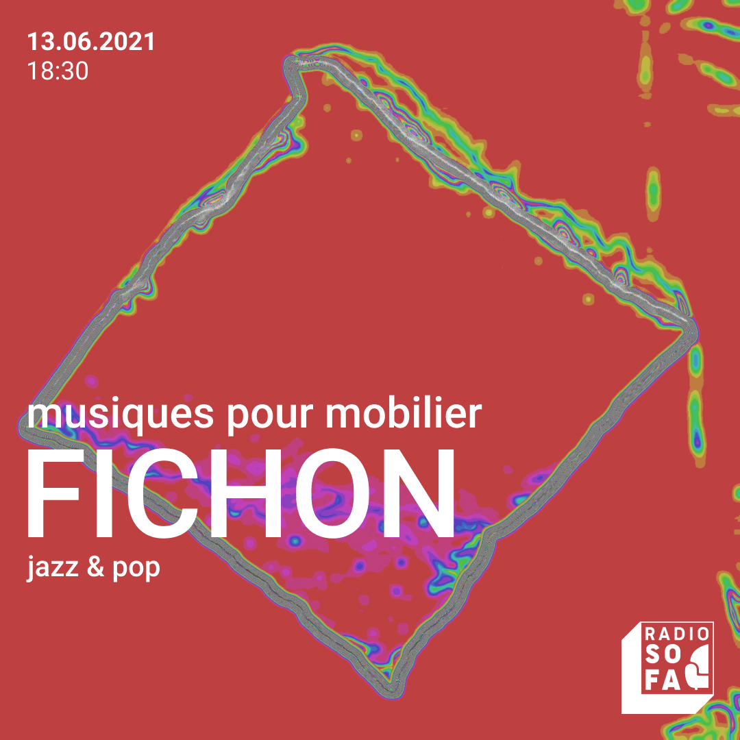 Musique pour mobilier w/ Fichon