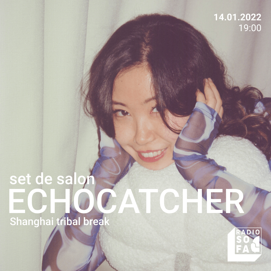 Set de salon : Echocatcher