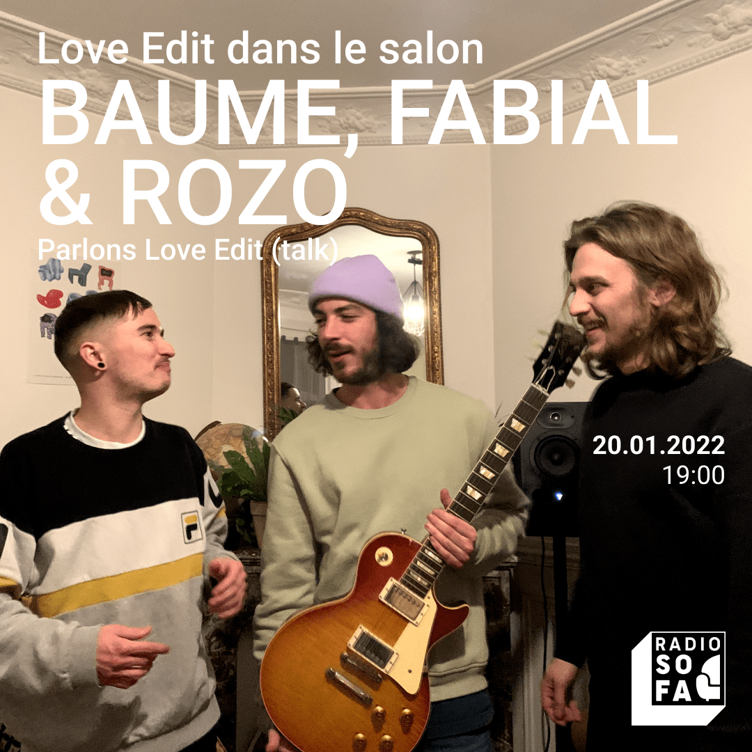Parlons Love Edit (sélection commentée)