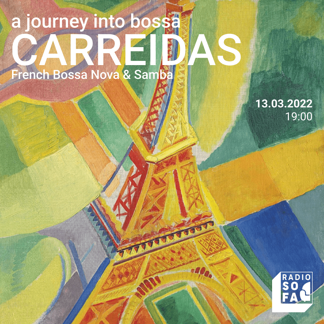 Carreidas : French Bossa & Samba