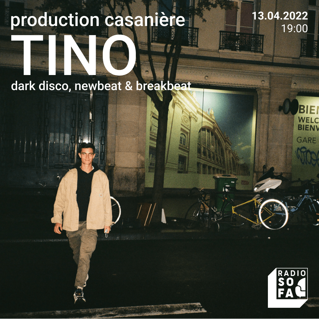 Production casanière : Tino
