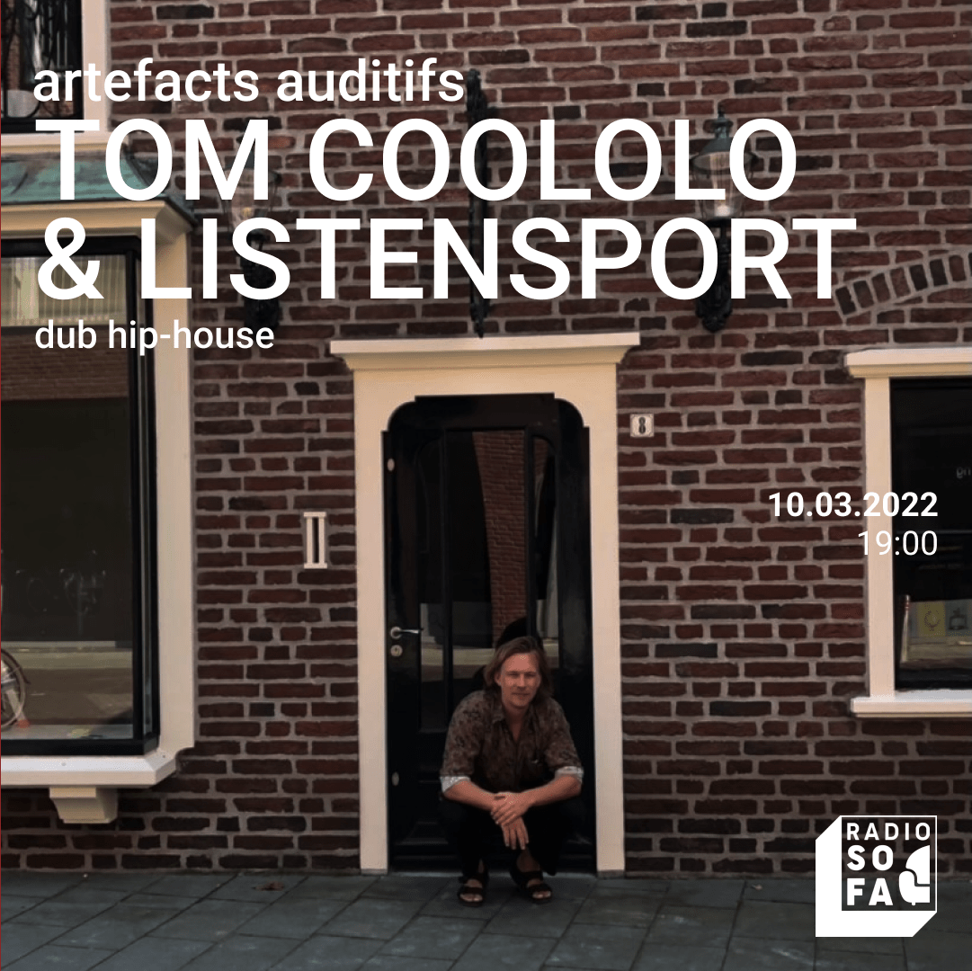 Artefacts Auditifs : Tom Coololo & Listensports