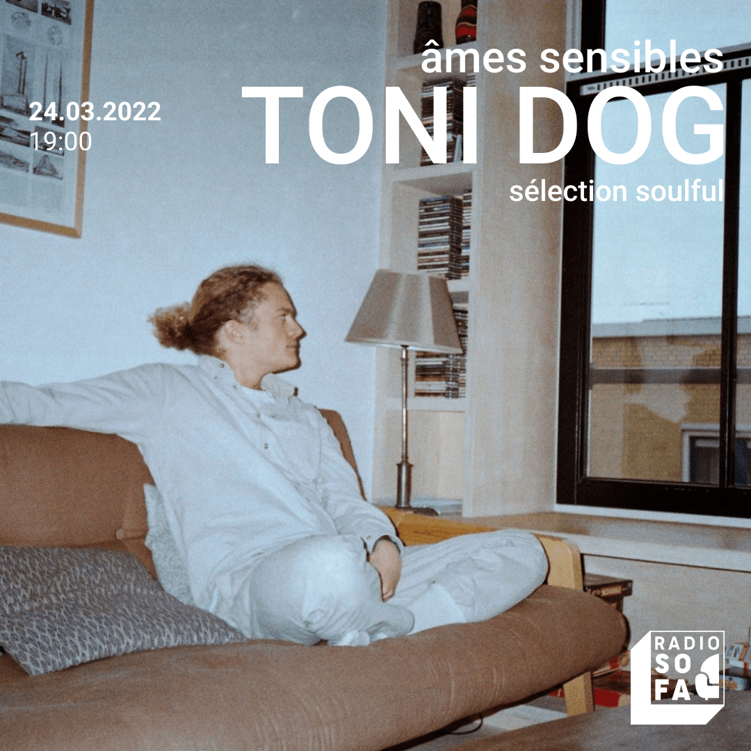 Âmes Sensibles : Toni Dog