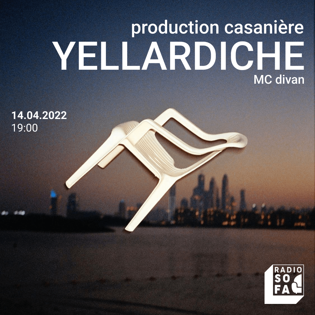 Production casanière : YELLARDICHE