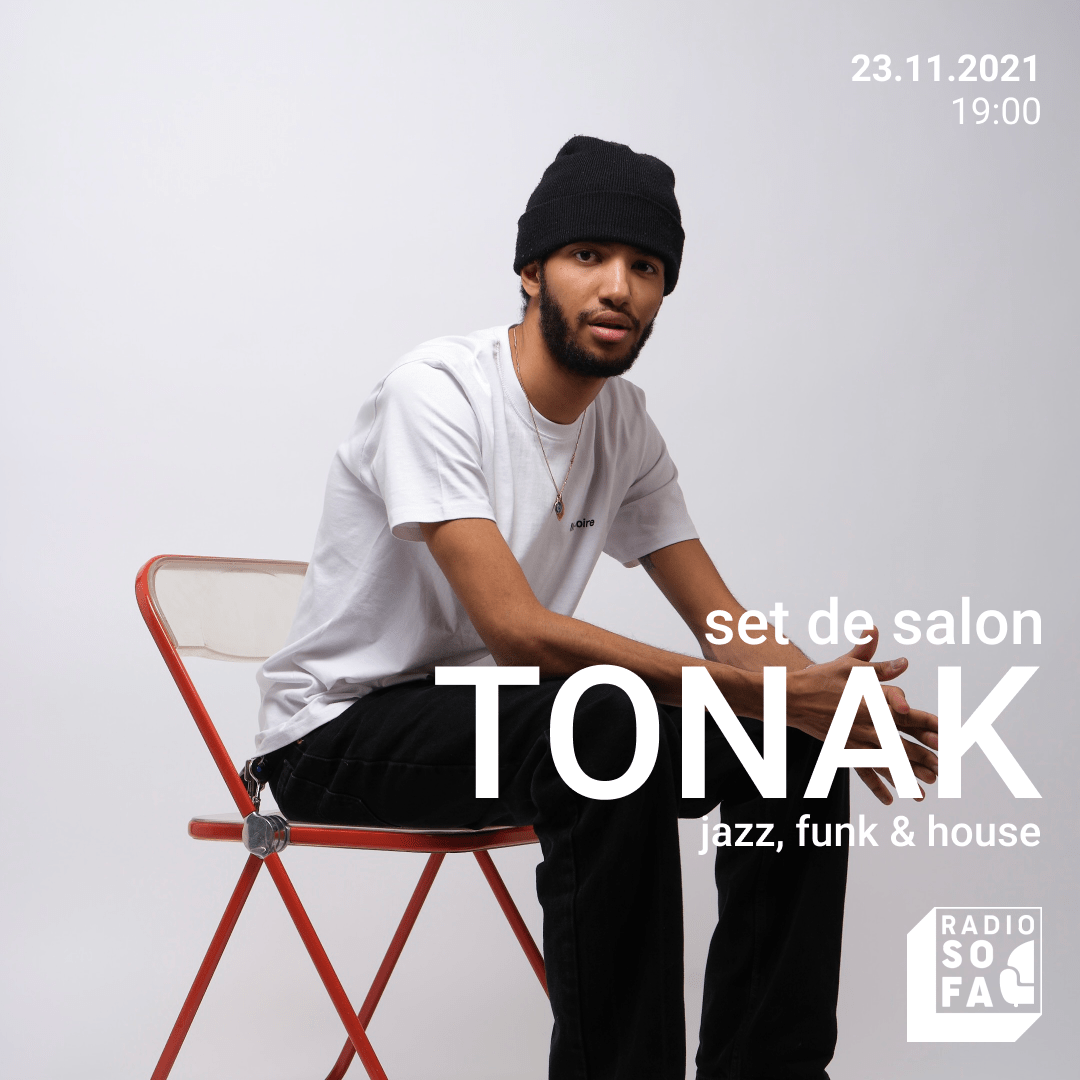 SET DE SALON : TONAK