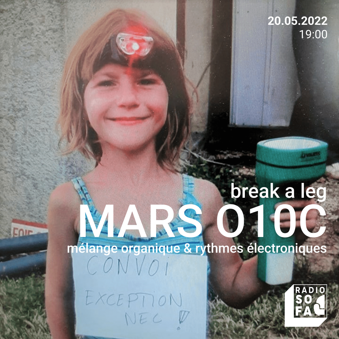 BREAK A LEG MARS O10C