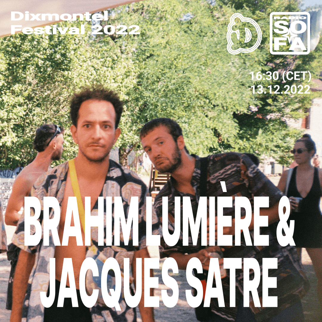 Jacques Satre & Brahim Lumière (2h)