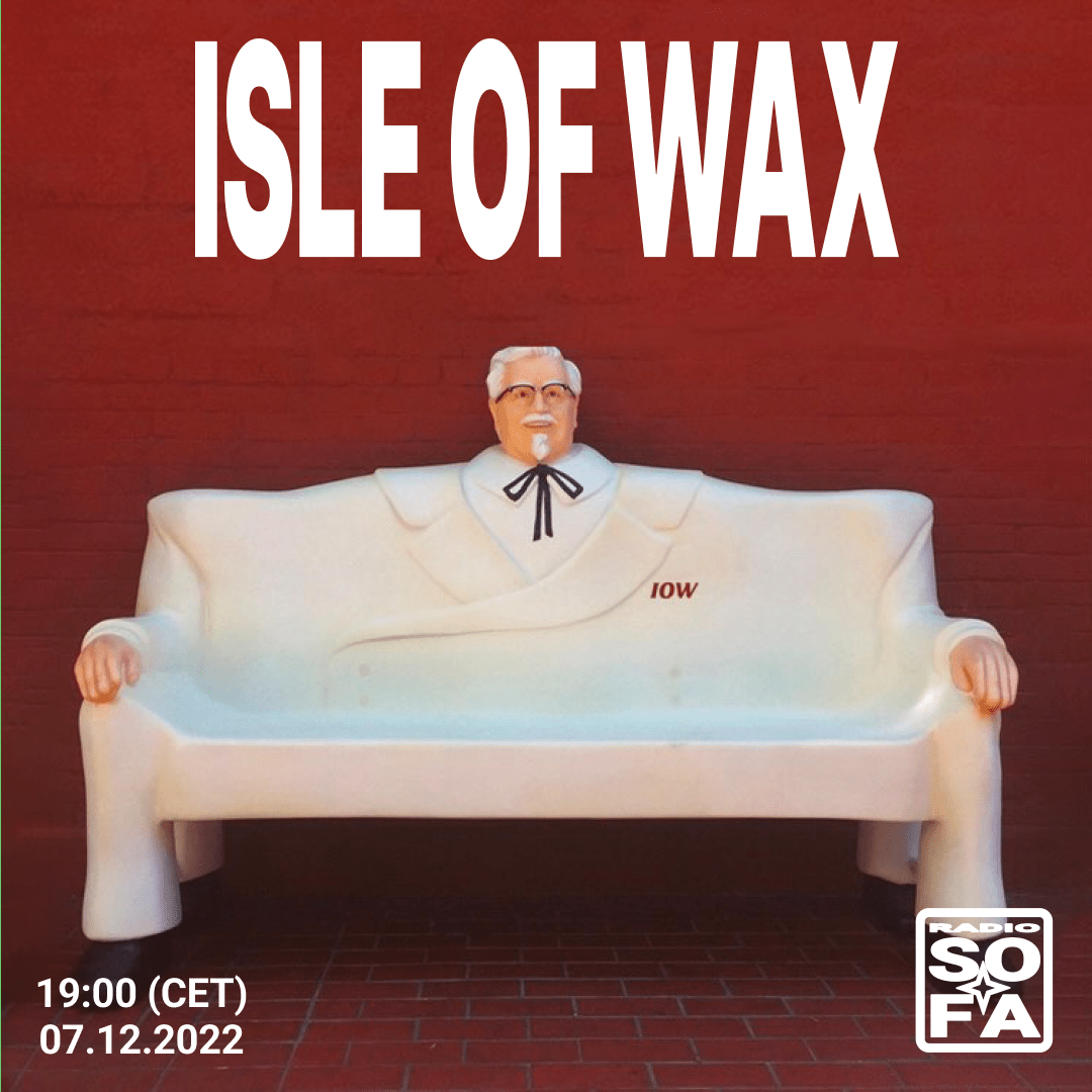 ISLE OF WAX