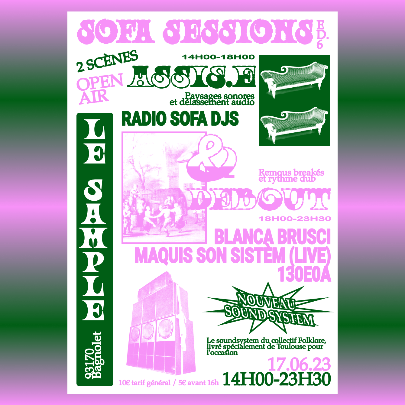 SOFA SESSIONS 6 @ LE SAMPLE : BLANCA BRUSCI, MAQUIS SON SISTÈM (live), 130E0A (17.06.23)