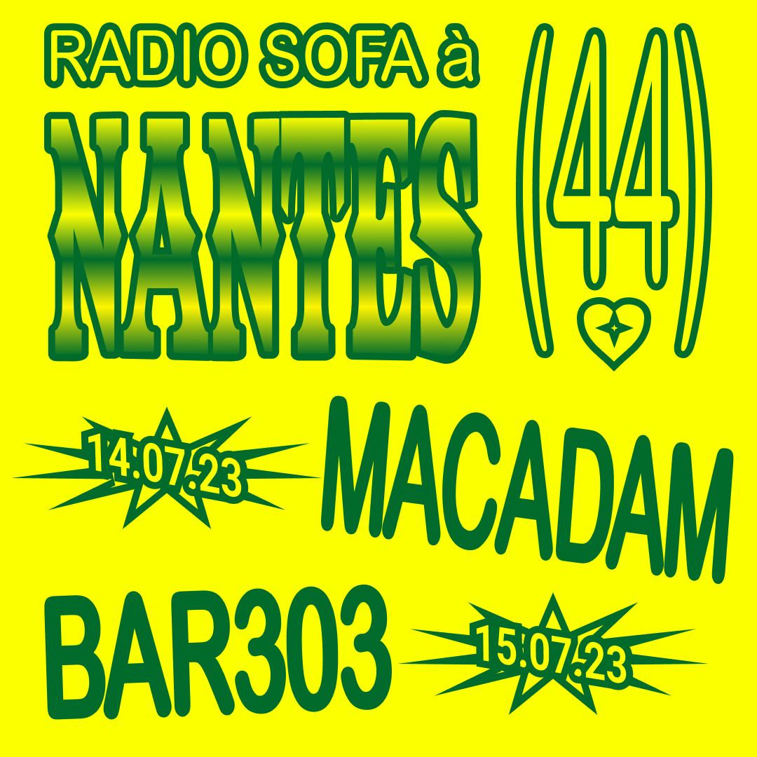 MINI TOUR @ NANTES (MACADAM, BAR303) (14-15.07.23)