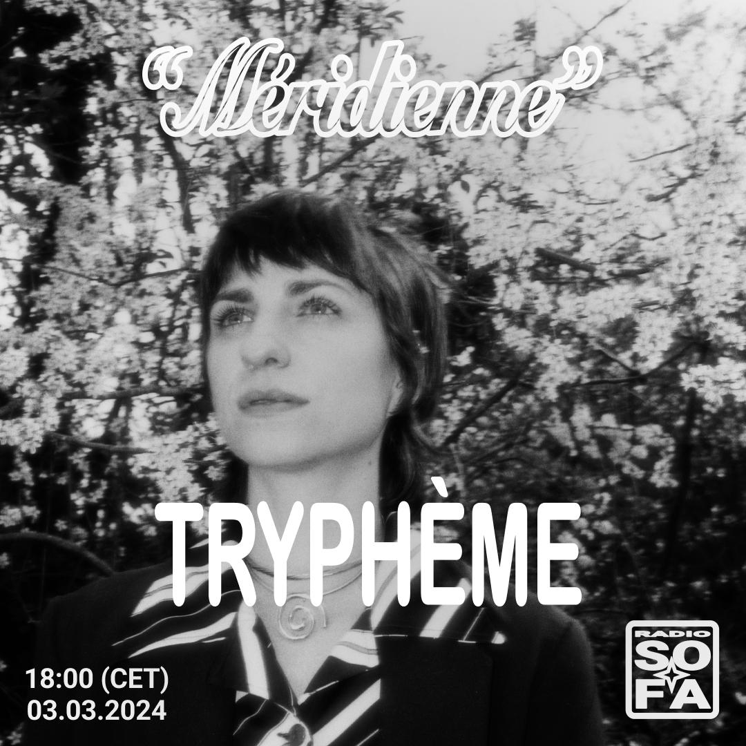 Méridienne – Trypheme