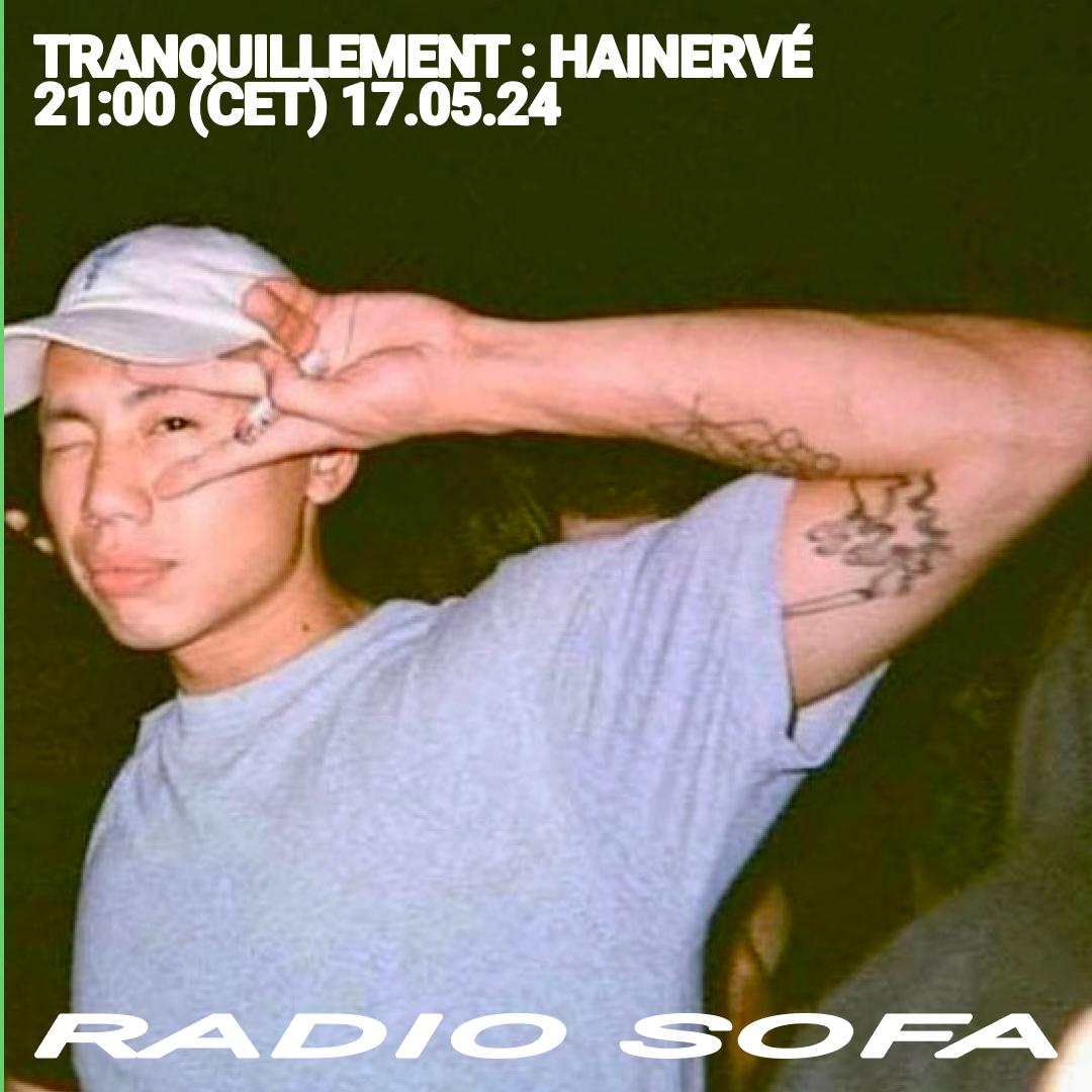 Tranquillement : Hainervé (17.05.24)