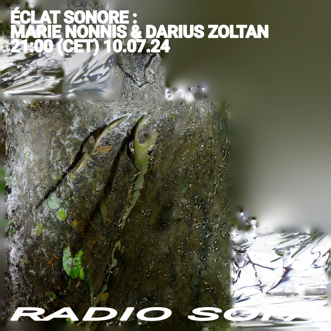 Éclat Sonore : Marie Nonnis & Darius Zoltan (10.07.24)