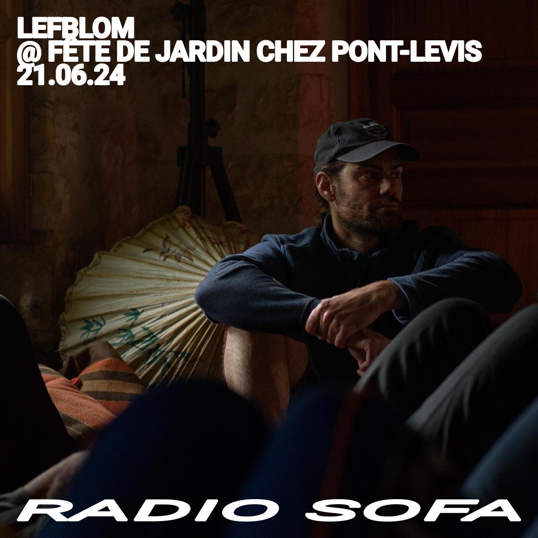 Fête de Jardin Chez Pont-Levis : Lefblom (21.06.24)