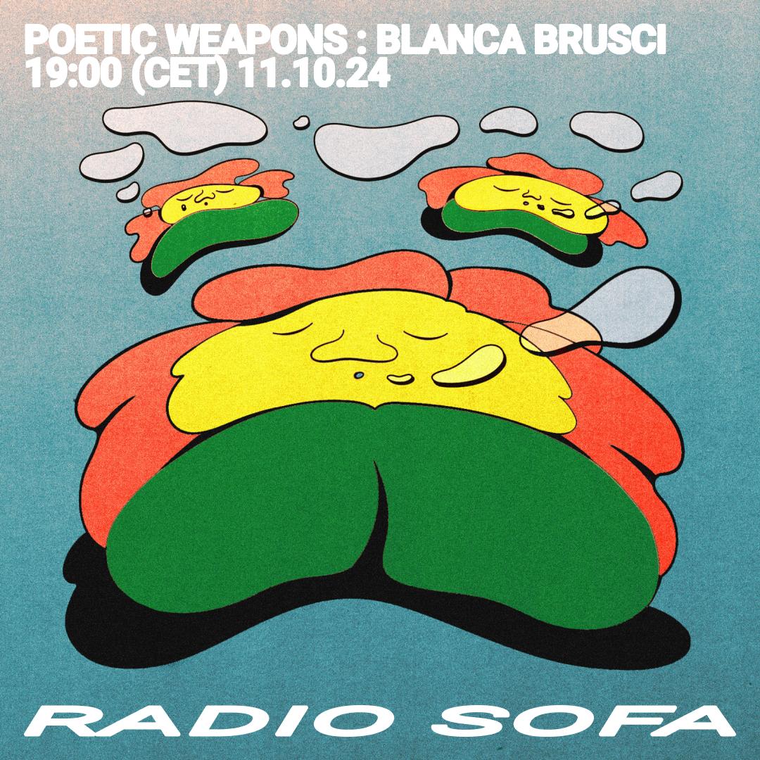 POETIC WEAPONS : BLANCA BRUSCI