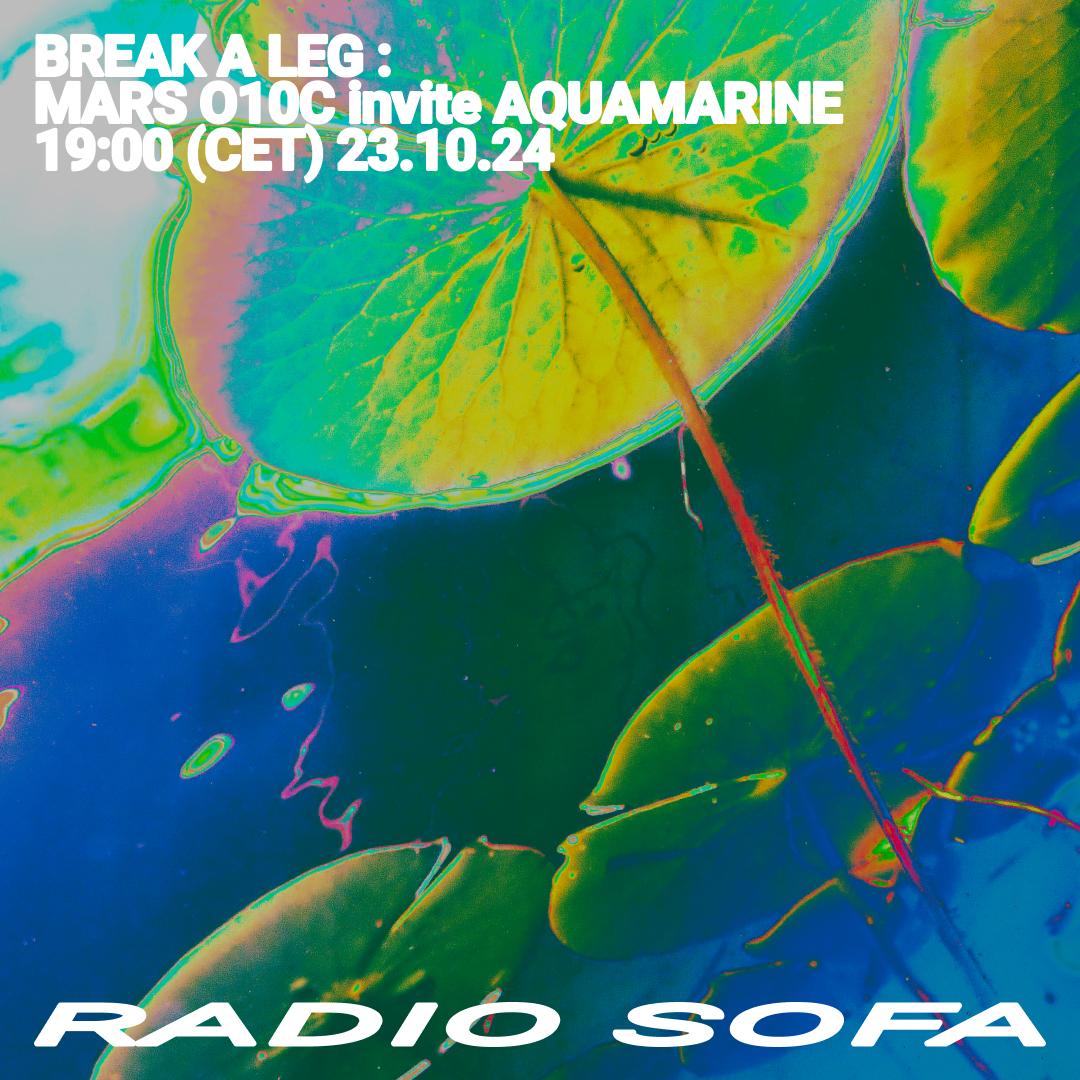 Break A Leg : Mars O10C invite Aquamarine (23.10.24)