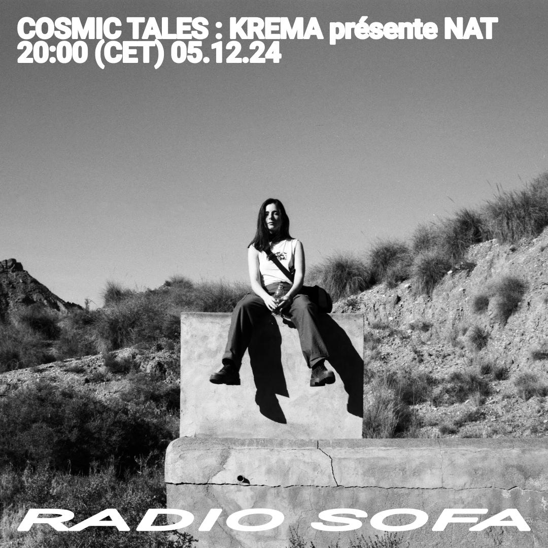COSMIC TALES : KREMA présente NAT
