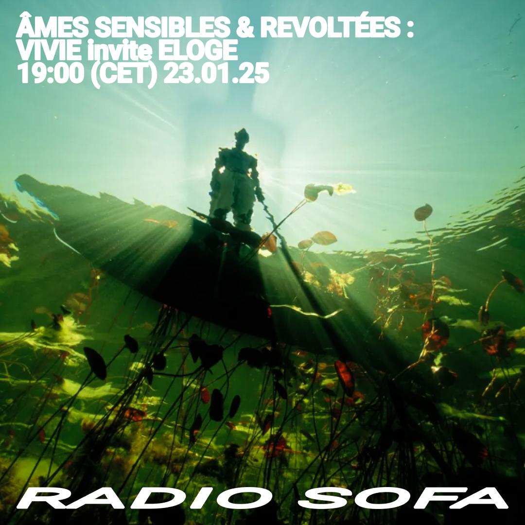 ÂMES SENSIBLES & REVOLTÉES : VIVIE invite ELOGE (23.01.25)