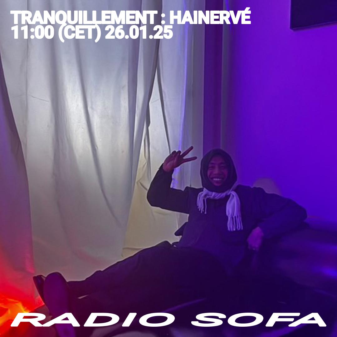 TRANQUILLEMENT : HAINERVÉ (26.01.25)